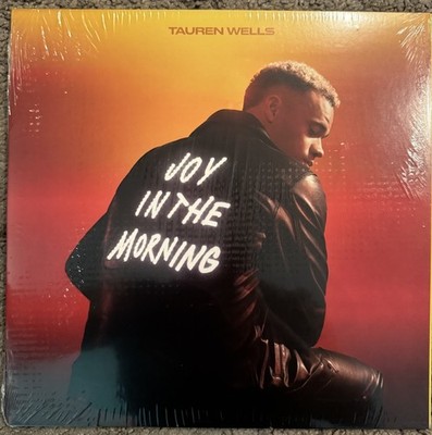Joy In The Morning  by Tauren Wells (Record, 2022) Sealed, Shelf wear *
