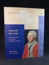 Reason for the people: Friedrich Eberhard Rochow on the rise of Prussia. [New Book]. 