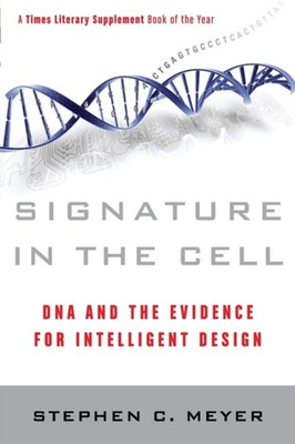 SIGNATURE IN THE CELL by MEYER, STEPHEN Paperback Self Help Business