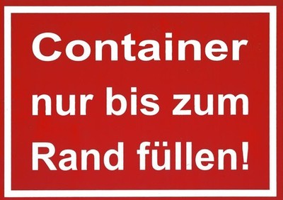 Aufkleber ''Container nur bis zum Rand befüllen'', 210 x 150 mm, wetterfest