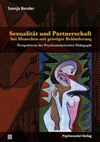SexualitäT Und Partnerschaft Bei Menschen Mit Geistiger Behinderung Svenja Bende