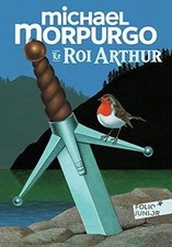Le roi Arthur von Morpurgo,Michael | Buch | Zustand sehr gut