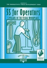 5S for Operators: 5 Säulen der Visuellen Arb...