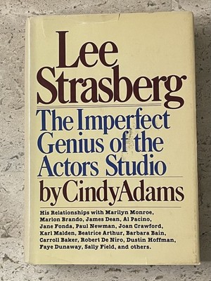 Lee Strasberg, Imperfect Genius of the Actors Studio by Cindy Adams, HC DJ, Vtg