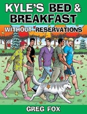 Kyle's Bed & Breakfast: Without Reservations by Greg Fox: New