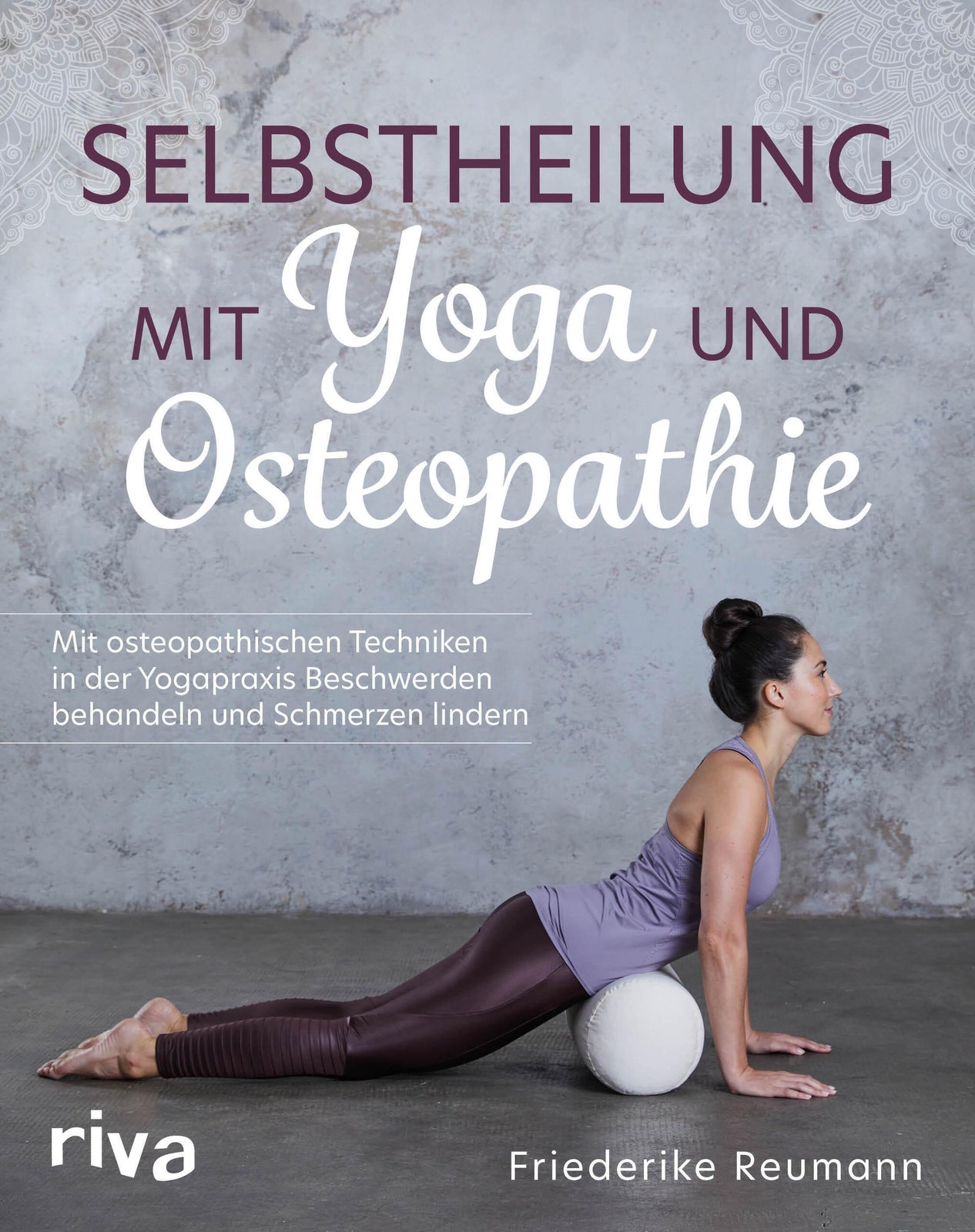 Thumbnail - Selbstheilung Mit Yoga Und Osteopathie Friederike Reumann