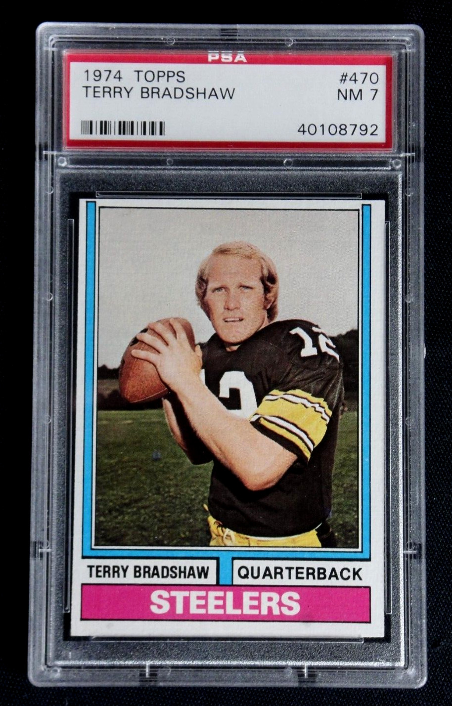 TERRY BRADSHAW 1974 TOPPS FOOTBALL CARD #470 PSA 7 NEAR MINT STEELERS HOF QB .