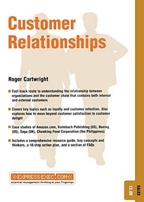Express Exec Ser.: Customer Relationships : Sales 12. 9 by Roger Cartwright ...