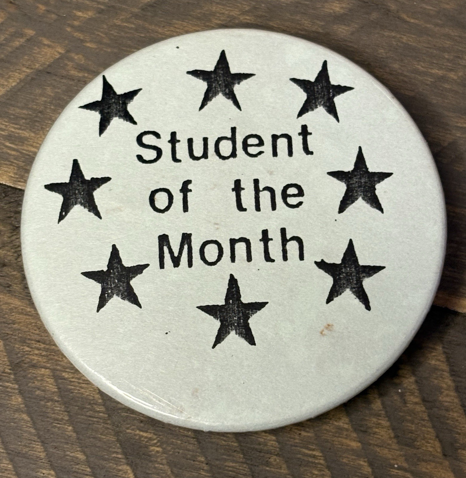 VTG PINBACK BUTTON 2.75” “STUDENT OF THE MONTH” STAR BUTTON