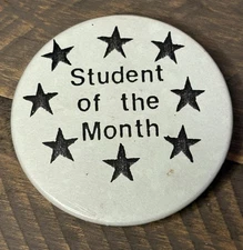 VTG PINBACK BUTTON 2.75” “STUDENT OF THE MONTH” STAR BUTTON