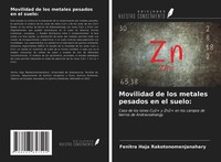 Fenitra Haja Rakotonomenjanahary | Movilidad De Los Metales Pesados En El Suelo: