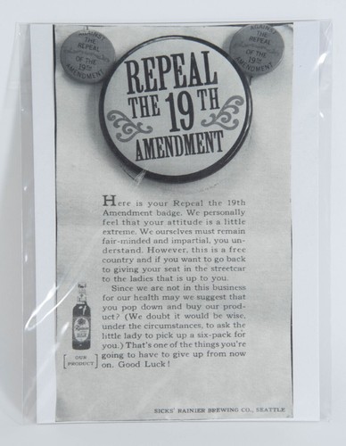 Repeal the 19th Amendment Button, Rainier Beer, Women's suffrage rights - Picture 6 of 7