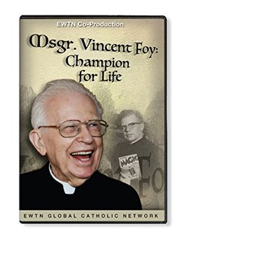 #ad #ad MSGR. VINCENT FOY: CHAMPION FOR LIFE: AN EWTN 1 DISC DVD $19.95