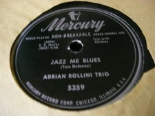 record 78 Adrian Rollini Trio Jazz Me Blues / Oye Negra on Mercury VG+
