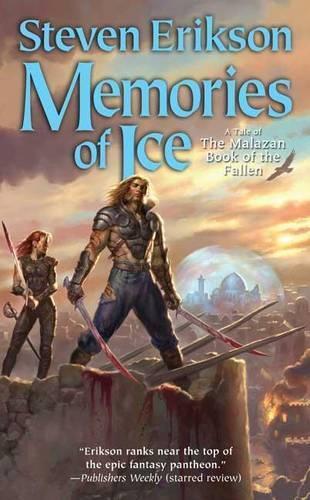 Steven Erikson Memories of Ice Book Three of the Malazan Book of the (Tascabile)