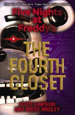 Fourth Closet (Five Nights at Freddy's #3) by Scott Cawthon (English) Paperback