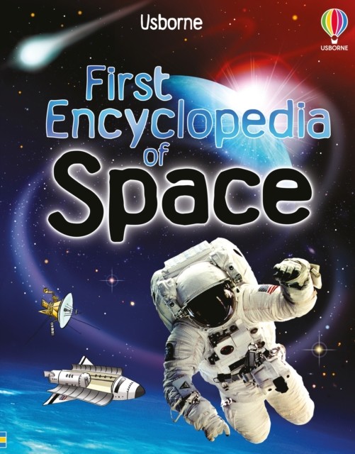 First Encyclopedia of Space by Paul Dowswell (Hardback Book)