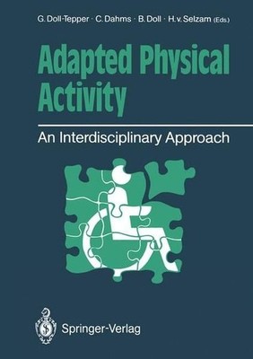 Adapted physical Activity: An Interdisciplinary Approach. Proceedings of the 7th