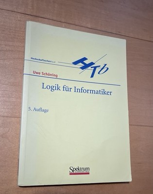 Logik für Informatiker Schöning, 5.Auflage, Sehr Guter Zustand