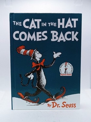 The Cat in the Hat Comes Back by: Dr. Seuss  (1958)  ''Hardcover''