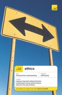 Ethics (Teach Yourself General Reference) - Thompson, Mel
