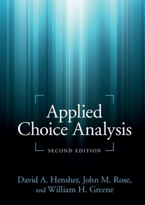 APPLIED CHOICE ANALYSIS by David A. University of Sydney Hensher Paperback