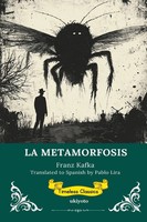 LA Metamorfosis Spanish Version Of The Metamorphosis | Franz Kafka | Spanisch