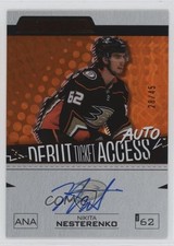 2023-24 Credentials Debut Ticket Access Orange 28/45 Nikita Nesterenko Auto 0nr3