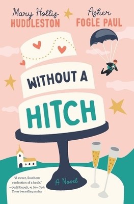 Mary Hollis Huddleston Asher Fogle Pau Without a Hitch (Taschenbuch) (US IMPORT)
