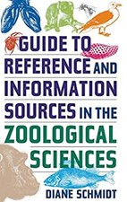 Guide to Reference and Information Sources in the Zoological Scie