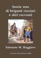 Storie Vere Di Briganti Ciociari E Altri Racconti Salvatore M. Ruggiero Buch