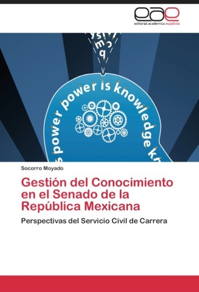 GestióN Del Conocimiento En El Senado De La RepúBlica Mexicana Socorro Moyado-image
