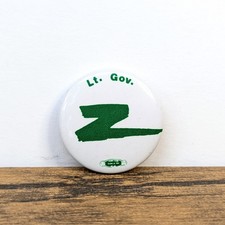 Vintage - 1? Pinback Button, Lt. Gov. Z, White w/ Green Text