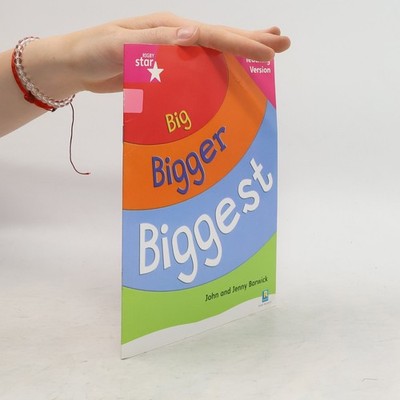 Rigby Star Non-fiction Guided Reading Pink Level: Big, Bigger, Biggest...