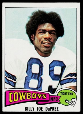 1975 Topps SET-BREAK #311 Billy Joe DuPree EX, (HUCK'S)