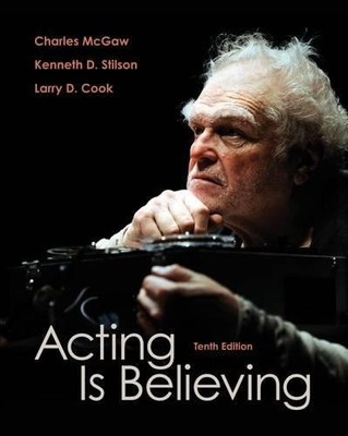 ACTING IS BELIEVING By Charles Mcgaw & Kenneth L. Stilson - Hardcover EXCELLENT