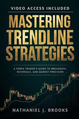 Mastering Trendline Strategies: A Forex Trader's Guide to Breakouts, Reversals, 