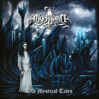 MYRKGAND - OLD MYSTIC TALES   CD NEU