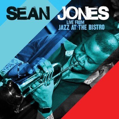 Sean Jones - Live From Jazz At The Bistro - CD