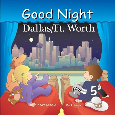 Good Night Dallas/Fort Worth (Good Night Our World) - Gamble, Adam|Veno, Joe...
