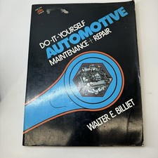 DO-IT-YOURSELF AUTOMOTIVE MAINTENANCE+REPAIR / WALTER E. BILLIET 