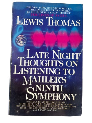 1984 - Late Night Thoughts on Listening to Mahler's Ninth Symphony