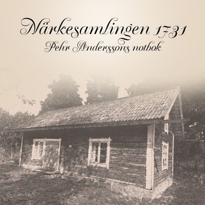 Audio CD Neu - Narkesamlingen 1731 - Pehr Anderssons Notebook -I- Proprius