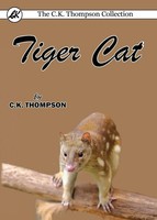 Tiger Cat C. K. Thompson Taschenbuch Kartoniert / Broschiert Englisch 2017