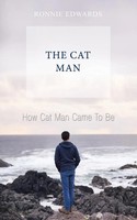 Ronnie Edwards | How Cat Man Came To Be | Taschenbuch | Englisch (2021)
