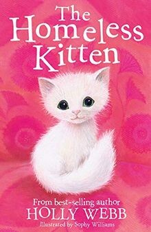 The Homeless Kitten (Holly Webb Animal Stories) von Webb... | Buch | Zustand gut