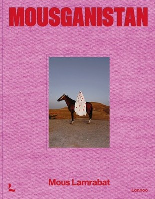 Mousganistan by Mous Lamrabat (Hardback Book)