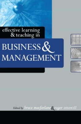 Effective Learning and Teaching in Business and Managem - Paperback NEW Macfarla