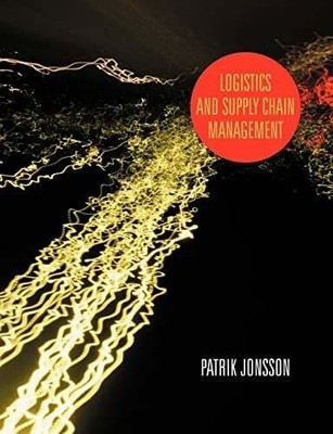 Logistics and Supply Chain Management Jonsson, Patrik Buch