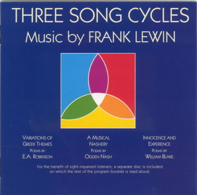 3 Song Cycles By Frank Lewin by Lewin / Wyner / Nicosia (CD, 2003)